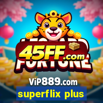 superflix plus